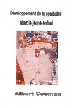 Couverture du livre Le développement de la spatialité