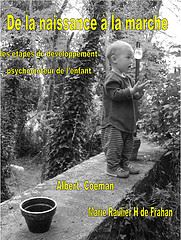 De la naissance à la marche — livre d’Albert Coeman et Marie Raulier H de Frahan
